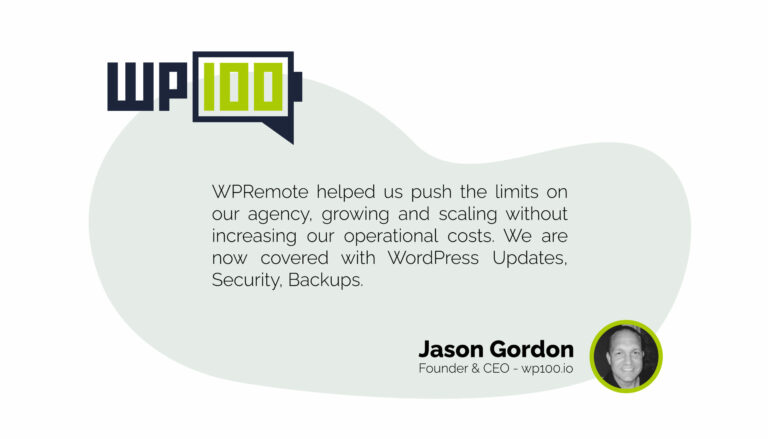 Case Study: WP100.io offering Speed & Maintenance Services with WPRemote